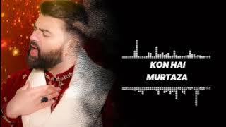 KON HAI MURTAZA | Mesum Abbas | New Manqabat Mola Ali 2025 Bgm Ringtone 🎧 download Ringtones