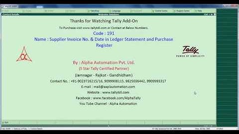 Tally Add On : Supplier Invoice No. & Date in Ledger Statement and Purchase Register.