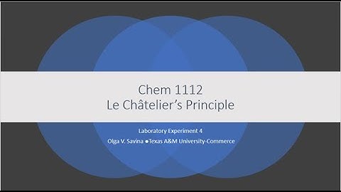Pre lab Video Lecture Lab 4 Le Chatelier