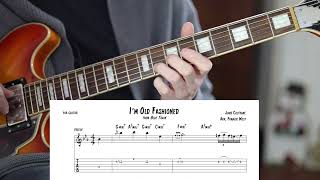 &quot;I&#39;m Old Fashioned&quot; - John Coltrane (Jazz Guitar Playthrough)
