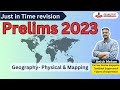 Geography for prelims 2023  important maps and theory  geography revision  upsc prelims 2023