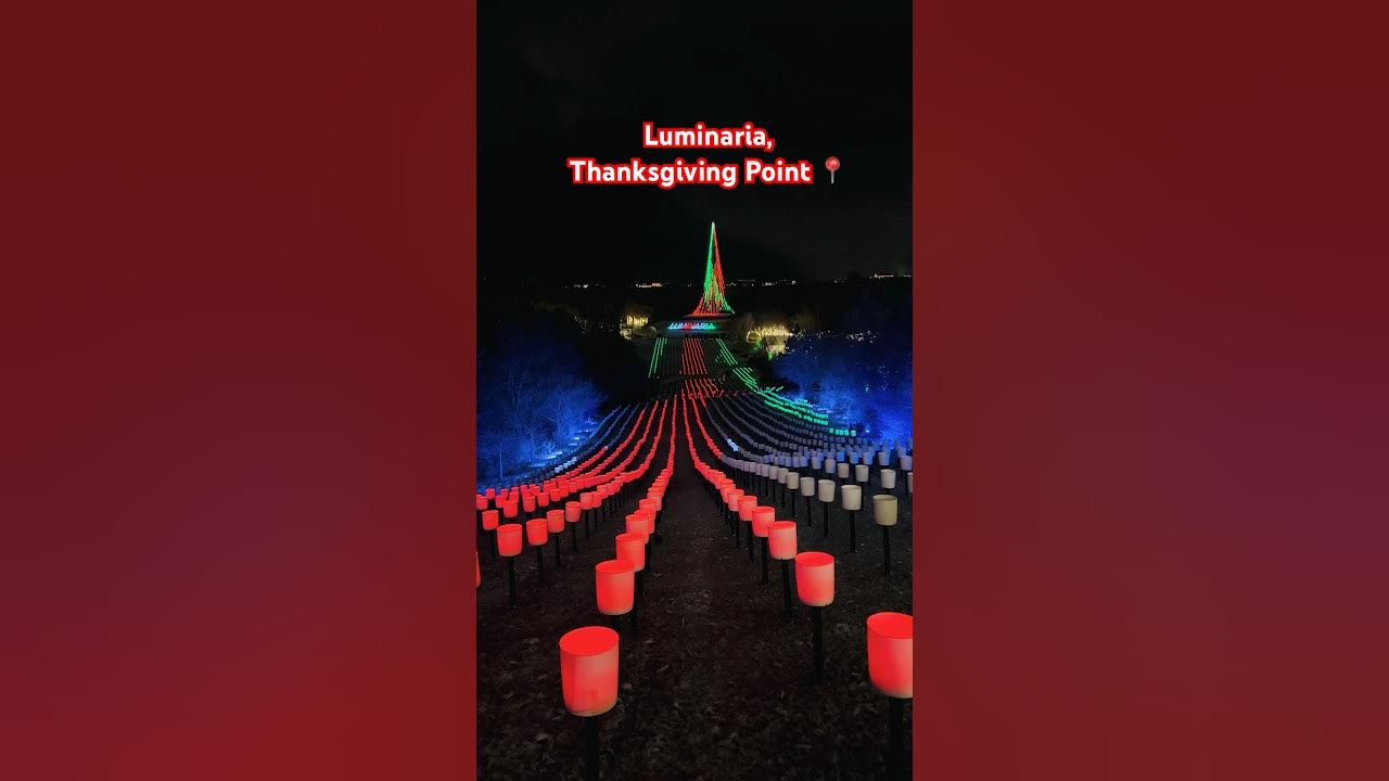 Must visit place Luminaria, Thanksgiving Point, Utah lehi luminaria lights christmas 
