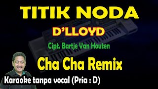 Titik noda karaoke D'lloyd versi Remix