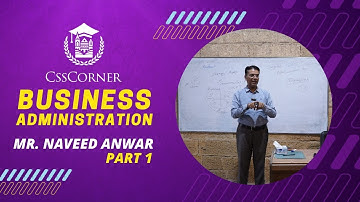 HUMAN RESOURCES MANAGEMENT | MR NAVEED ANWAR | CSS CORNER | PART 1