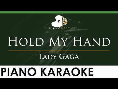 Lady Gaga - Hold My Hand - LOWER Key (Piano Karaoke Instrumental)