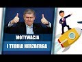 Motywacja i teoria Herzberga - pieniądze nie motywują?