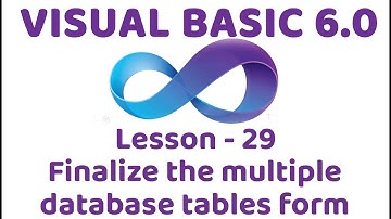 Visual Basic 6.0 | Finalize the multiple database tables form