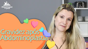 Como fica a barriga depois de uma gravidez após abdominoplastia?