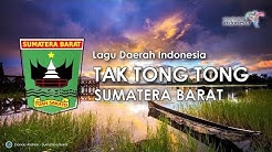 Tak Tong Tong - Lagu Daerah Sumatera Barat (Karoke, Lirik dan Terjemahan)  - Durasi: 3:39. 