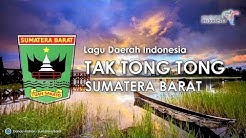 Tak Tong Tong - Lagu Daerah Sumatera Barat (Karoke, Lirik dan Terjemahan)  - Durasi: 3:39. 