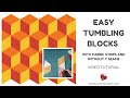 Video tutorial: quick and easy tumbling blocks without Y seams