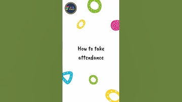 How to take attendance