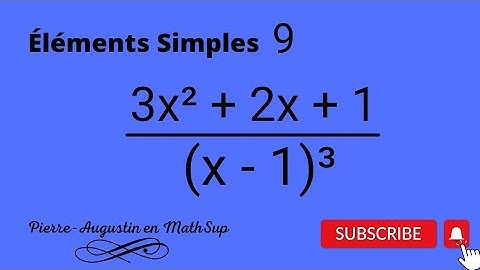 Décomposition en éléments simples | VIDEO 2.0 REFAITE EN DESCRIPTION