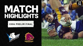 Canterbury Bulldogs v Brisbane Broncos, 2006 Prelim Final | Classic Match Highlights | NRL