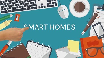 Privacy Concerns with Smart Homes  (Animation)
