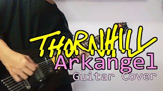 Thornhill Arkangel Guitar Cover