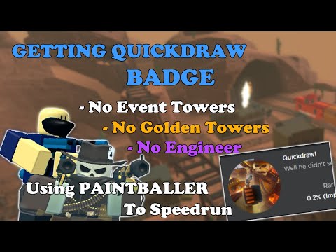 Getting QUICKDRAW! Badge Without Engineer, Golden or Event Towers || Tower Defense Simulator
