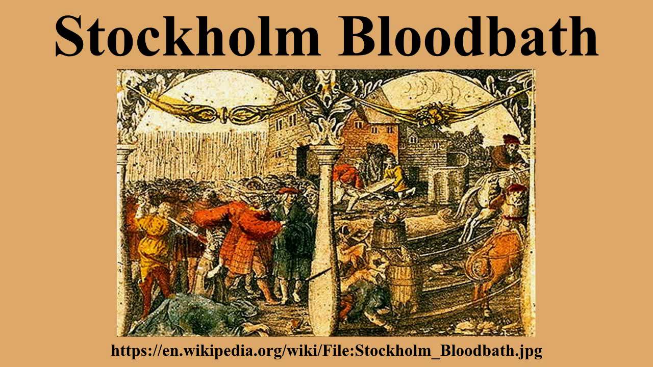 Stockholm Bloodbath