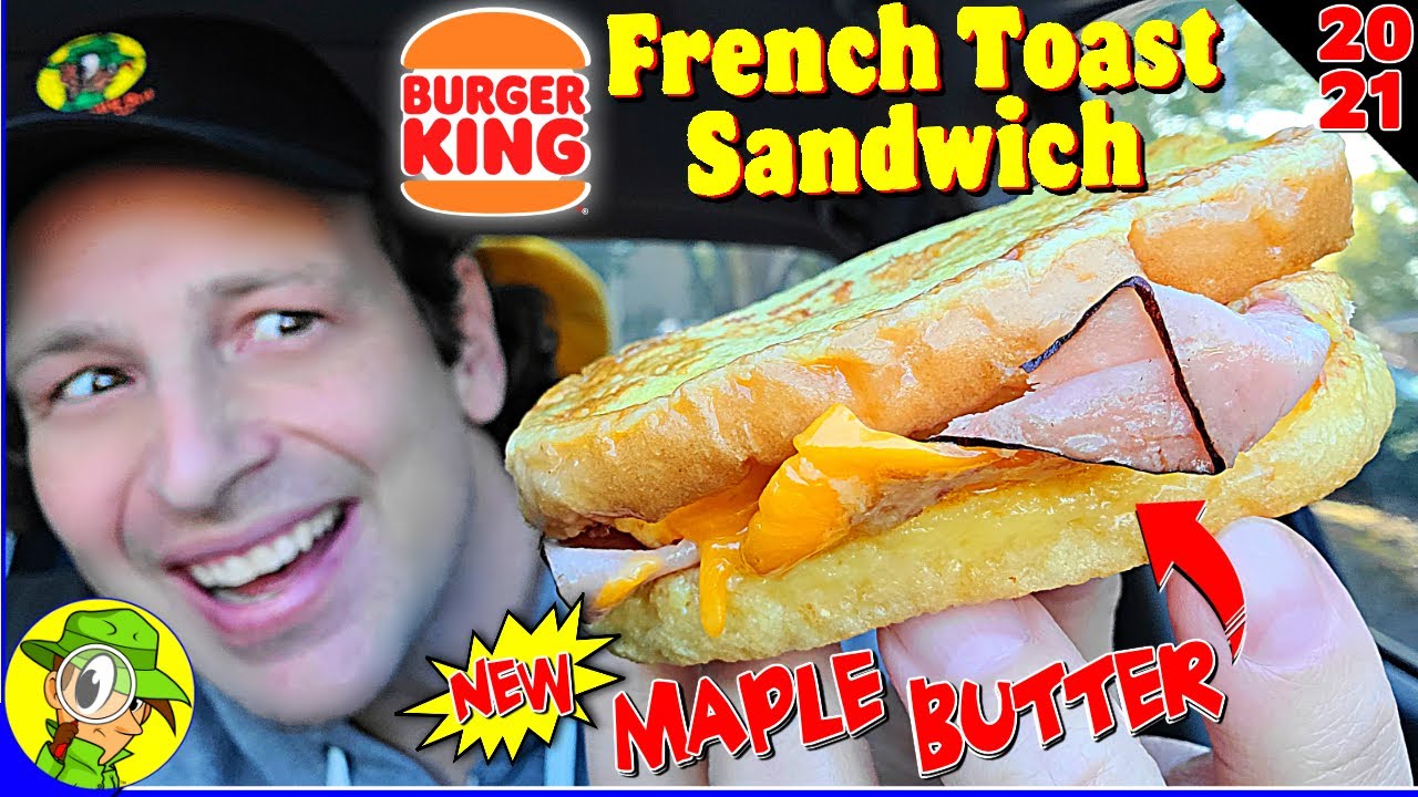 Burger King® FRENCH TOAST SANDWICH 2021 Review 🍔👑🍞🍳🍁🧈 Peep THIS Out! 🕵️‍♂️ YouTube