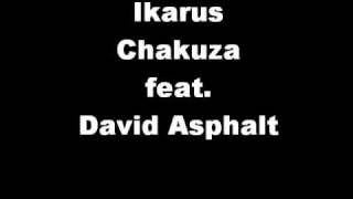 Ikarus(+LYRICS!) - Chakuza feat. David Asphalt [FREETRACK] 14.3.10