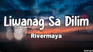 Liwanag Sa Dilim (Lyrics) - Rivermaya