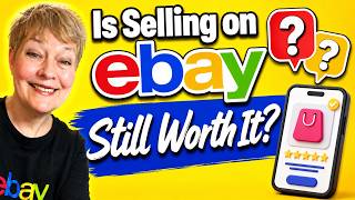 Is Selling on eBay Still Worth It?