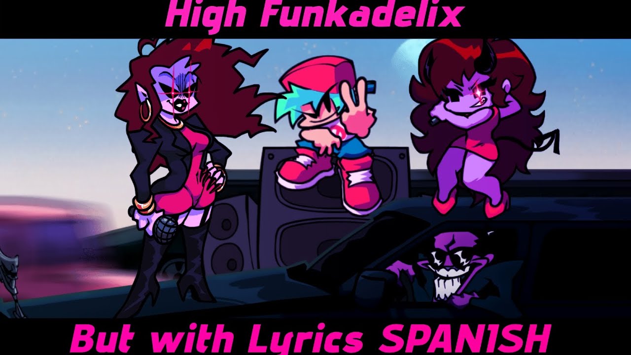 FNF HIGH Funkadelix But with Lyrics SPANISH Android+LINK