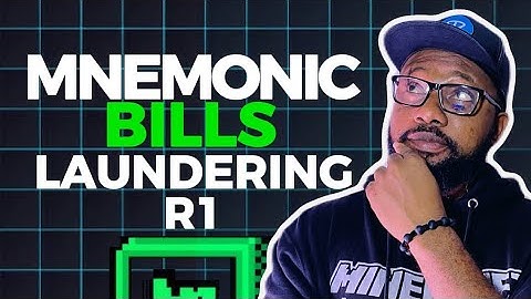 HOW TO LAUNDER YOUR BILLS ON MNEMONIC R1