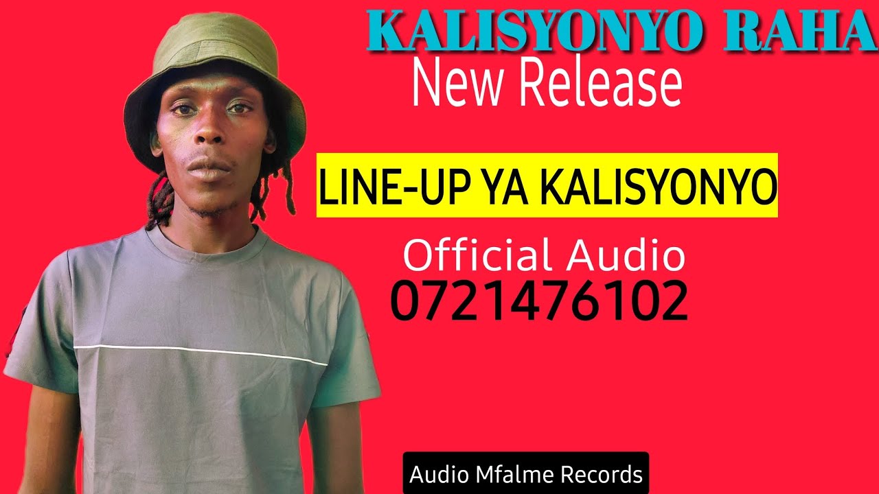 Line-Up ya Kalisyonyo by kalisyonyo Raha