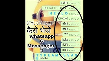 How to send stylish text on whatsapp and messenger..
