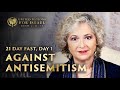 21 Day Fast Against Antisemitism, Day 1