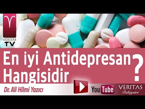 En iyi antidepresan ilaç hangisidir ? Dr. Ali Hilmi Yazıcı