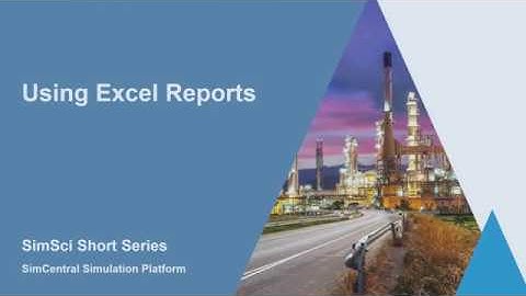 SimCentral Reports - Using Excel Reports