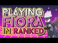 Playing fiora in ranked