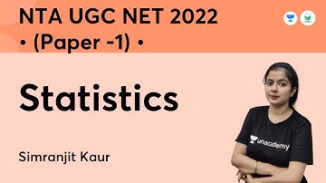 Statistics Paper 1 | NTA UGC NET JRF 2022 | Simranjit Kaur