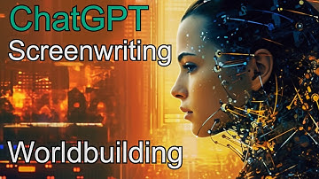 Screenwriting with ChatGPT: Collaborative Worldbuilding