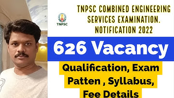TNPSC Combined Engineering Services Examination Notification 2022 | Qualification | Exam Pattern