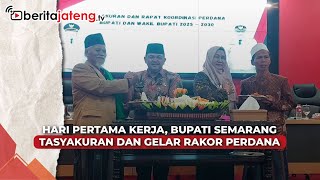 Hari Pertama Kerja, Bupati dan Wakil Bupati Semarang Tasyakuran Sederhana dan Gelar Rakor Perdana