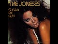 The Joneses Sugar Pie Guy Part I Part II Extended Mix The Joneses Sugar Pie Guy Part I Part II Extended Mix
