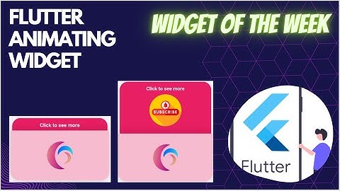 Flutter Animation Envelop. Widget of the week animated padding. Hide Show Text Image with animation.