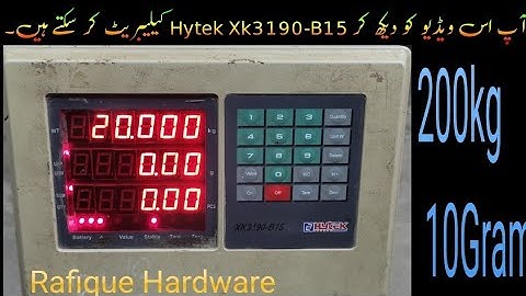 200kg Hytek xk3190-B15 weight machine indicator calibration