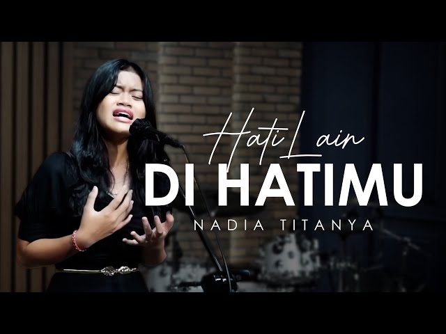 FABIO ASHER - HATI LAIN DI HATIMU (LIVE MUSIC COVER - NADYA TITANYA) class=