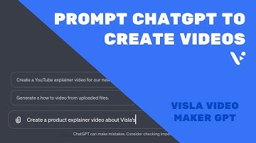 How to Craft AI-Generated Videos with ChatGPT | Visla custom VideoGPT