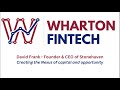 David Frank, Founder &amp; CEO of Stonehaven - Creating the Nexus of capital and opportunity