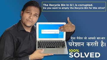 [Solved] The Recycle Bin on Drive is corrupted. Do you want to empty the Recycle Bin for this drive?