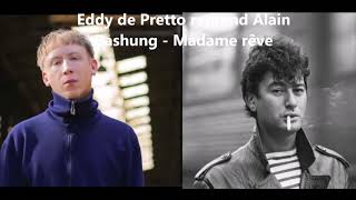 Eddy De Pretto Reprend Alain Bashung - Madame Rêve (Avec Paroles)