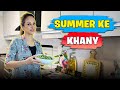 Summer Ke Khanay | Bushra Ansari