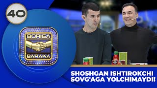 Boriga Baraka 2-Mavsum 40-son SHOSHGAN ISHTIROKCHI SOVG'AGA YOLCHIMAYDI! (24.11.2023)