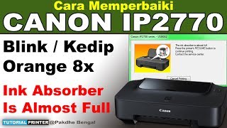 Printer Canon IP1980 Cara Reset Ink Absorber is Almost Full