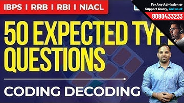 Coding Decoding | 50 Most Expected Questions by Sachin Sir | IBPS, RRB, RBI & NIACL Reasoning